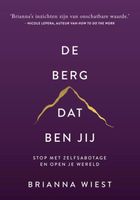 De berg, dat ben jij - Brianna Wiest - ebook