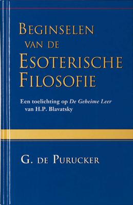 Beginselen van de esoterische filosofie - G. de Purucker - Hardcover (9789070328474) Beginselen van de esoterische filosofie - G. de Purucker - Hardcover (9789070328474)