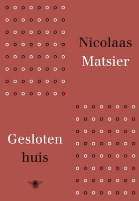 Gesloten huis - Nicolaas Matsier - Hardcover (9789023455240) Gesloten huis - Nicolaas Matsier - Hardcover (9789023455240)