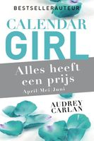 Alles heeft een prijs - april/mei/juni - Audrey Carlan - ebook