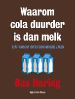 Waarom cola duurder is dan melk - Bas Haring - eBook (9789038801940)
