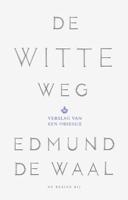 De witte weg: verslag van een obsessie