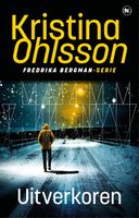 Uitverkoren - Kristina Ohlsson - ebook