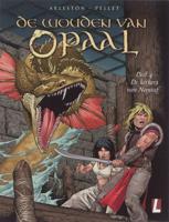 De Wouden van Opaal 4 - De kerkers van Nenuuf - Christophe Arleston - Paperback (9789024531363)