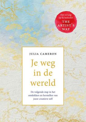 Je weg in de wereld - Julia Cameron - eBook (9789044934311)
