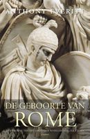 De geboorte van Rome - Anthony Everitt - ebook