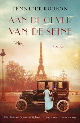 Aan de oever van de Seine - Jennifer Robson - eBook (9789402755947)