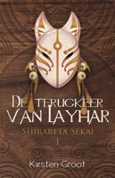 De terugkeer van Layhar - Kirsten Groot - eBook (9789463082303)