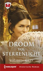 Droom vol sterrenlicht - Elizabeth Bailey - ebook