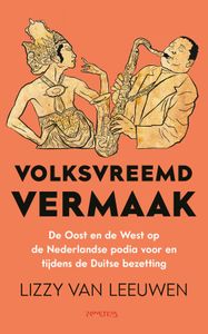 Volksvreemd vermaak - Lizzy van Leeuwen - ebook