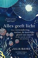 Alles geeft licht - Julia Baird - ebook - thumbnail