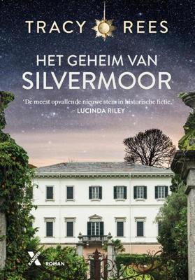 Het geheim van Silvermoor - Tracy Rees - Paperback (9789401613897)