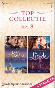 Topcollectie 8 - Sara Craven, Emma Darcy, Michelle Reid, Sandra Marton - ebook