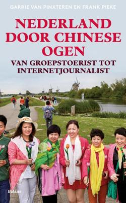 Nederland door Chinese ogen - Frank Pieke, Garrie van Pinxteren - eBook (9789460034121) Nederland door Chinese ogen - Frank Pieke, Garrie van Pinxteren - eBook (9789460034121)