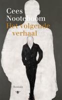 Het volgende verhaal - Cees Nooteboom - eBook (9789023472810)