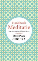 Handboek Meditatie - Deepak Chopra - Hardcover (9789021578286)