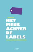 Het mens achter de labels - Anne Koeleman, Rivka Ruiter - Paperback (9789492798367)