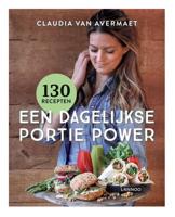 Een dagelijkse portie power - Claudia van Avermaet - Paperback (9789401461399)