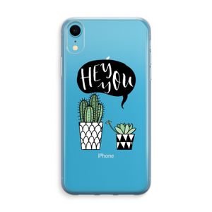 Hey you cactus: iPhone XR Transparant Hoesje