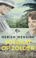 Soldaat op zolder - Herien Wensink - ebook