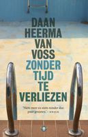 Zonder tijd te verliezen - Daan Heerma van Voss - ebook - thumbnail