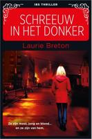 Schreeuw in het donker - Laurie Breton - eBook (9789402508505)