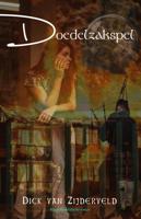 Doedelzakspel - Dick van Zijderveld - eBook (9789493023994)