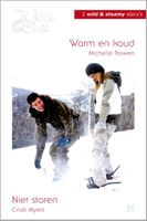 Warm en koud ; Niet storen - Michelle Rowen, Cindi Myers - ebook