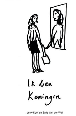 Ik ben Koningin - Jerry Kyei, Salie van der Wal - eBook (9789402151985)
