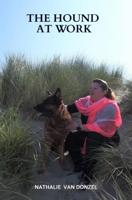 Nathalie  Van Donzel The Hound at Work