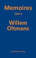 Memoires 1995-A - Willem Oltmans - Paperback (9789067283557)