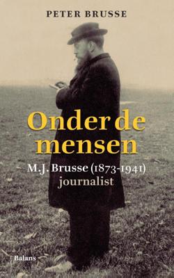 Onder de mensen - Peter Brusse - Paperback (9789460034404)