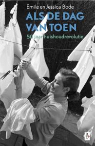 Als de dag van toen - Emile Bode, Jessica Bode - ebook