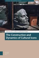 The Construction and Dynamics of Cultural Icons - Erica van Boven, Marieke Winkler - ebook