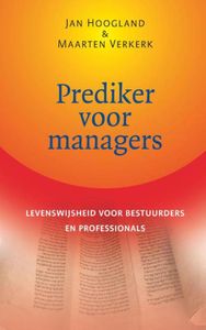 Prediker voor managers - Jan Hoogland, Maarten Verkerk - ebook