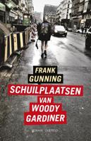 Schuilplaatsen van Woody Gardiner - Frank Gunning - ebook