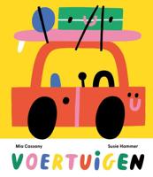 Voertuigen - Mia Cassany - Kartonboekje;Kartonboekje (9789059247932)