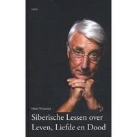 Siberische Lessen Over Leven, Liefde En Dood