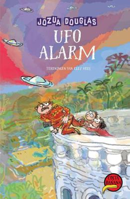 Costa Banana 4 - Ufo-alarm - Jozua Douglas - Hardcover (9789026149078)