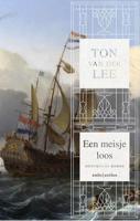 Een meisje loos - Ton van der Lee - Paperback (9789026335624)