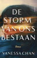 De storm van ons bestaan - Vanessa Chan - ebook