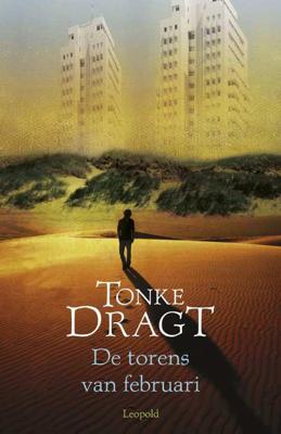 De torens van februari - Tonke Dragt - Paperback (9789025864927) De torens van februari - Tonke Dragt - Paperback (9789025864927)