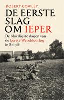 De Eerste Slag om Ieper - Robert Cowley - ebook - thumbnail