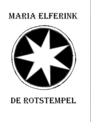 De Rotstempel - Maria Elferink - eBook (9789402135855) De Rotstempel - Maria Elferink - eBook (9789402135855)
