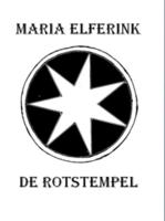 De Rotstempel - Maria Elferink - eBook (9789402135855)