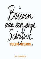 Brieven aan een jonge schrijver - Colum McCann - Hardcover (9789463360302)