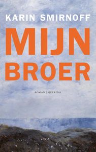 Mijn broer - Karin Smirnoff - ebook