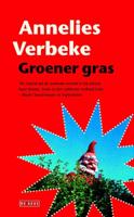 Groener gras - Annelies Verbeke - ebook