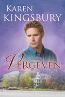 Vergeven - Karen Kingsbury - eBook (9789029710664)