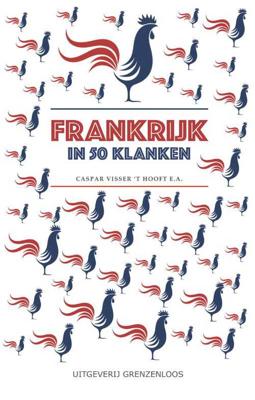 Frankrijk in 50 klanken - Caspar Visser 't Hooft - Paperback (9789461852328)